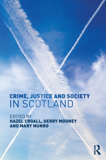 Bilde av Crime, Justice And Society In Scotland