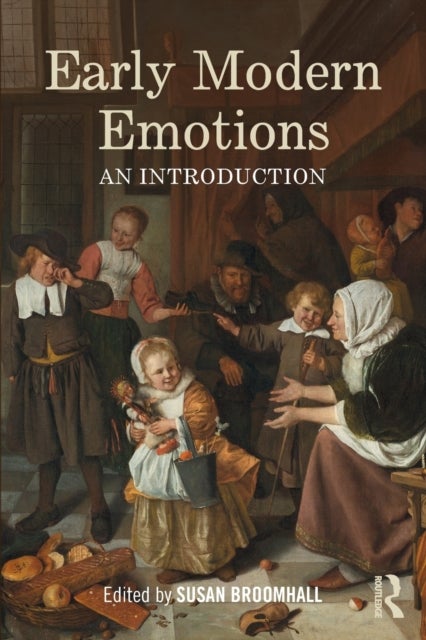 Early Modern Emotions - An Introduction