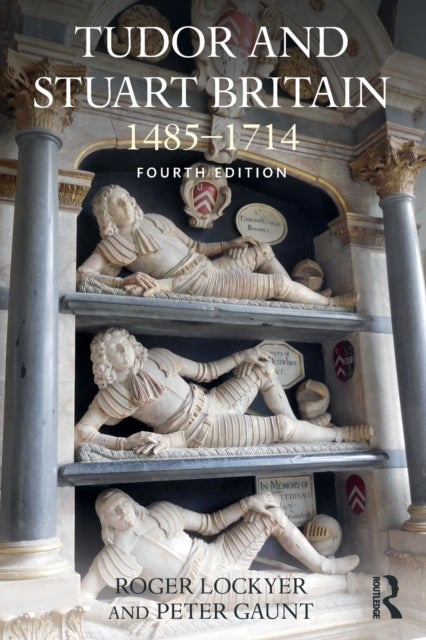 Tudor and Stuart Britain - 1485-1714