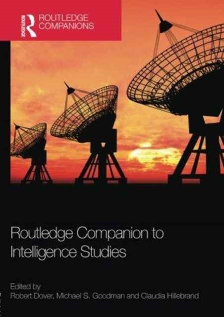 Bilde av Routledge Companion To Intelligence Studies