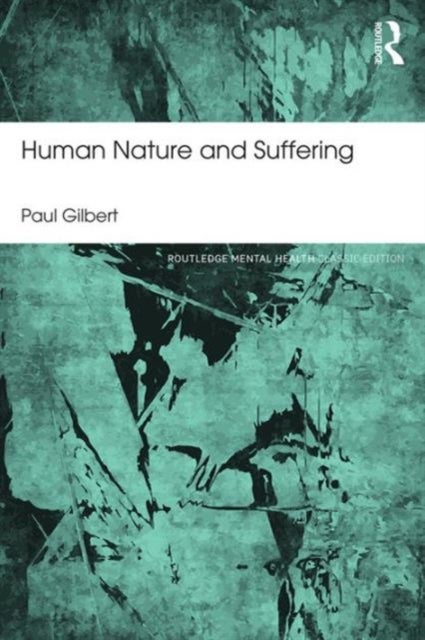 Bilde av Human Nature And Suffering Av Paul (professor Of Clinical Psychology At The University Of Derby Uk.) Gilbert