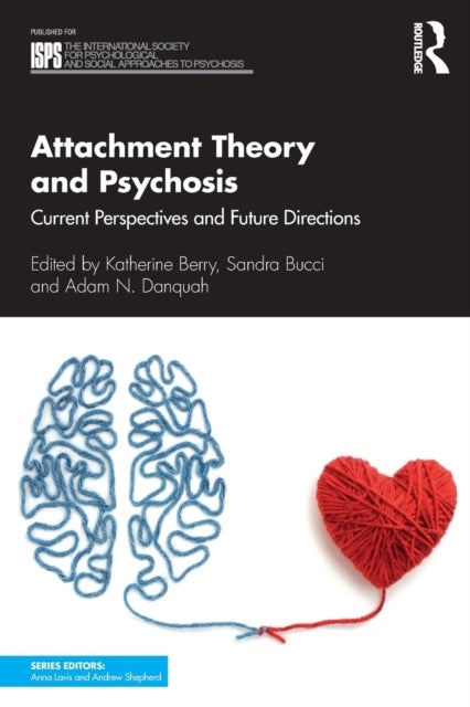 Bilde av Attachment Theory And Psychosis