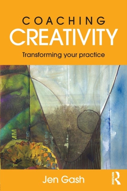 Coaching Creativity - Transforming your practice