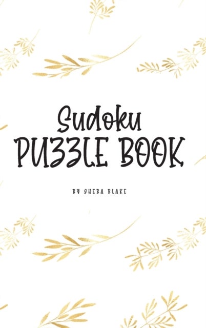 Bilde av Sudoku Puzzle Book - Hard (6x9 Hardcover Puzzle Book / Activity Book) Av Sheba Blake