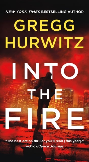 Into the Fire - An Orphan X Novel