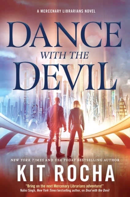 Dance with the Devil - A Mercenary Librarians Novel