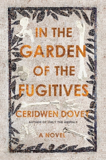 In the Garden of the Fugitives - A Novel