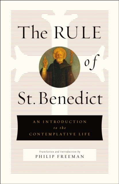 Bilde av The Rule Of St. Benedict Av St. Benedict
