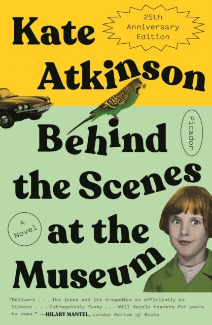 Bilde av Behind The Scenes At The Museum (twenty-fifth Anniversary Edition) Av Kate Atkinson