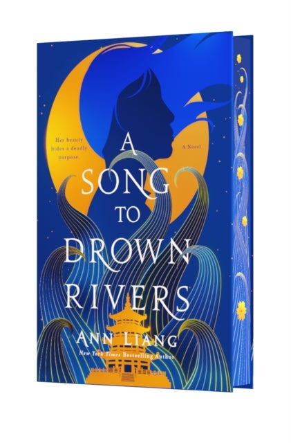 A Song to Drown Rivers - A Novel