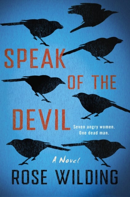 Speak of the Devil - A Novel