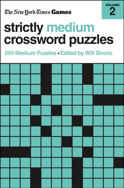 Bilde av New York Times Games Strictly Medium Crossword Puzzles Volume 2 Av Will Shortz