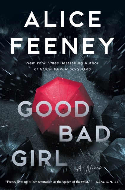 Good Bad Girl - A Novel
