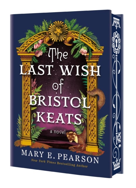The Last Wish of Bristol Keats - Stenciled Edge Edition