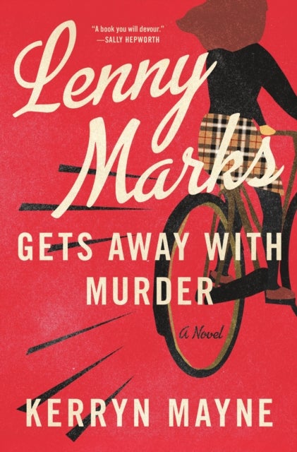 Lenny Marks Gets Away with Murder - A Novel