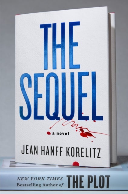 The Sequel - A Novel