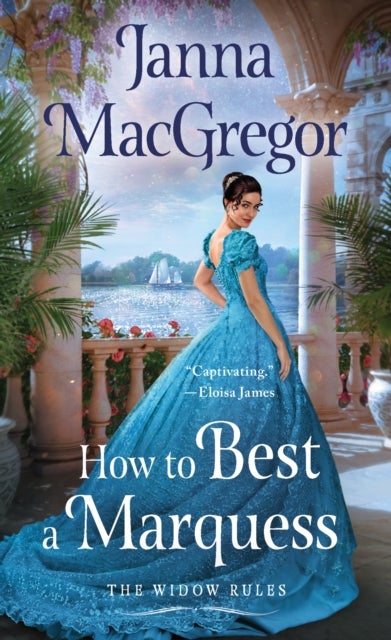 Bilde av How To Best A Marquess Av Janna Macgregor