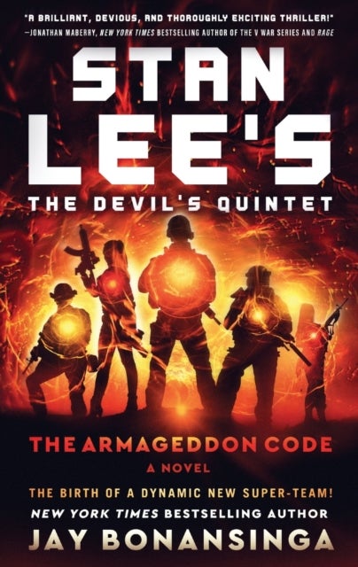 Stan Lee's The Devil's Quintet: The Armageddon Code - A Novel