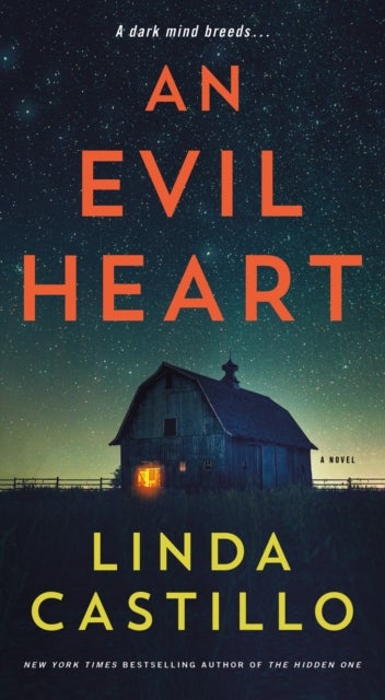 An Evil Heart - A Novel