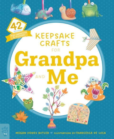Keepsake Crafts for Grandpa and Me - 42 Activities Plus Cardstock & Stickers!