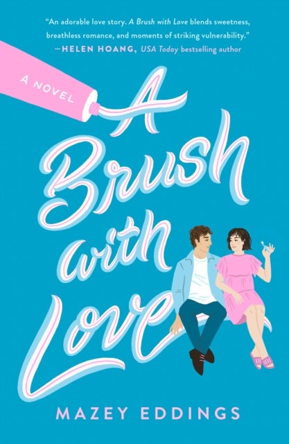 A Brush with Love - A Novel