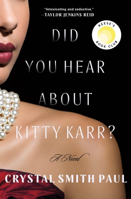 Did You Hear About Kitty Karr? - A Novel