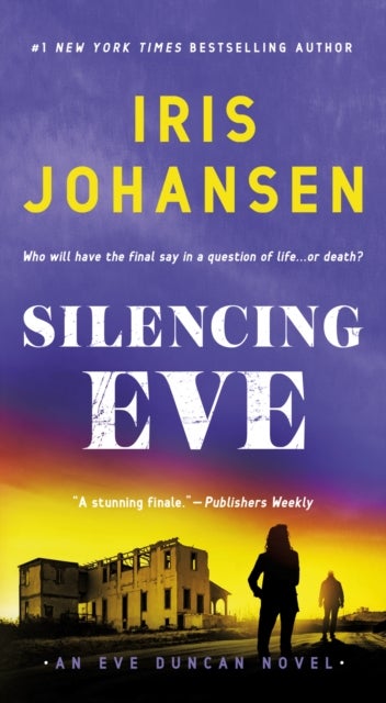 Silencing Eve - An Eve Duncan Novel
