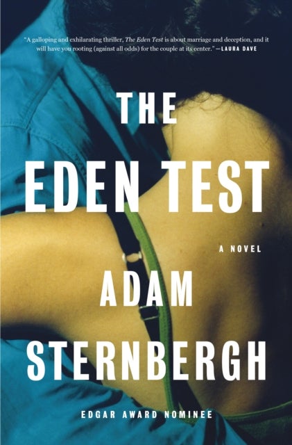 The Eden Test - A Novel