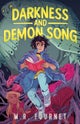 Darkness and Demon Song