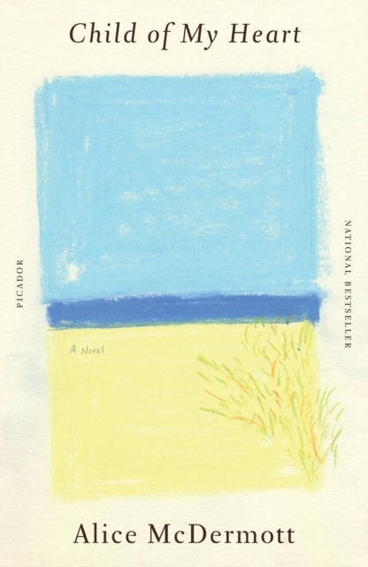 Child of My Heart - A Novel