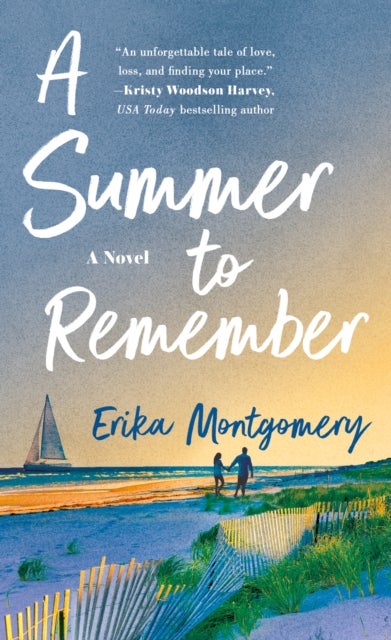 A Summer to Remember - A Novel