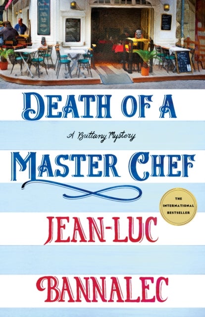 Death of a Master Chef - A Brittany Mystery