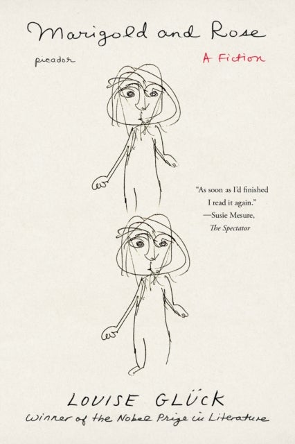 Marigold and Rose - A Fiction