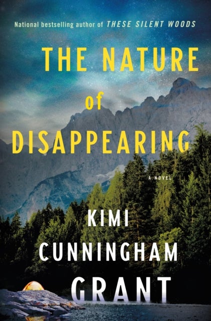 The Nature of Disappearing - A Novel