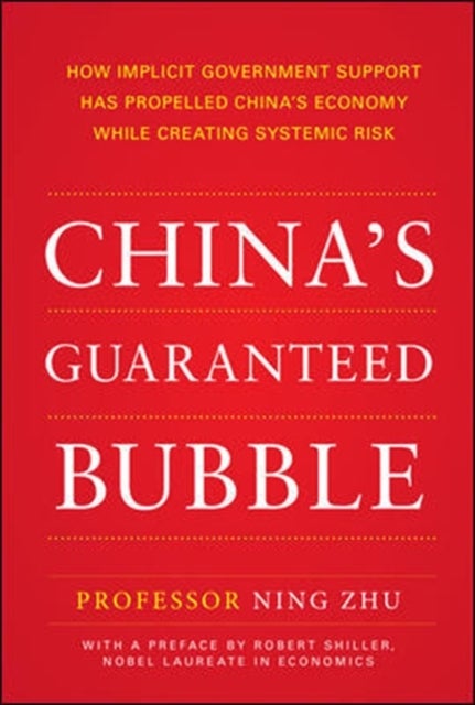 Bilde av China&#039;s Guaranteed Bubble Av Ning Zhu