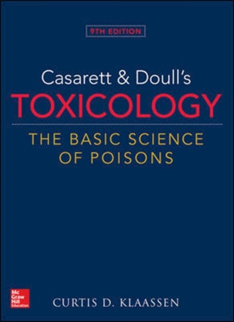 Bilde av Casarett &amp; Doull&#039;s Toxicology: The Basic Science Of Poisons Av Curtis Klaassen