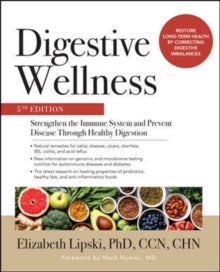 Bilde av Digestive Wellness: Strengthen The Immune System And Prevent Disease Through Healthy Digestion, Fift Av Elizabeth Lipski