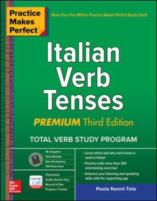 Bilde av Practice Makes Perfect: Italian Verb Tenses, Premium Third Edition Av Paola Nanni-tate
