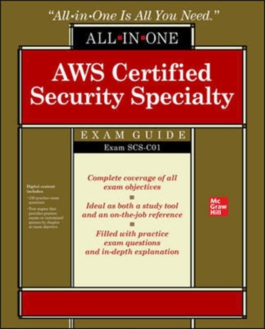 Bilde av Aws Certified Security Specialty All-in-one Exam Guide (exam Scs-c01) Av Tracy Pierce, Aravind Kodandaramaiah, Alex Rosa, Rafael Koike