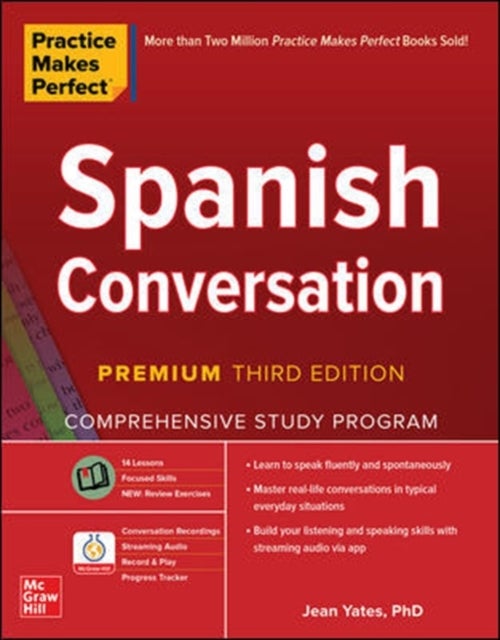 Bilde av Practice Makes Perfect: Spanish Conversation, Premium Third Edition Av Jean Yates