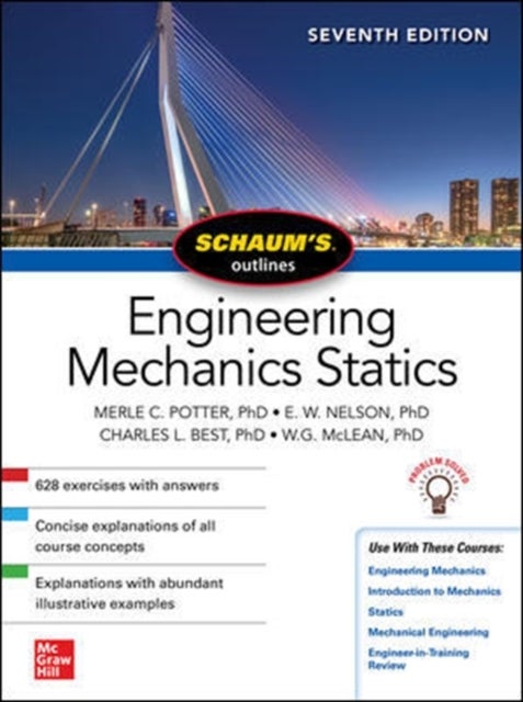 Bilde av Schaum&#039;s Outline Of Engineering Mechanics: Statics, Seventh Edition Av Merle Potter, E. Nelson, Charles Best, William Mclean