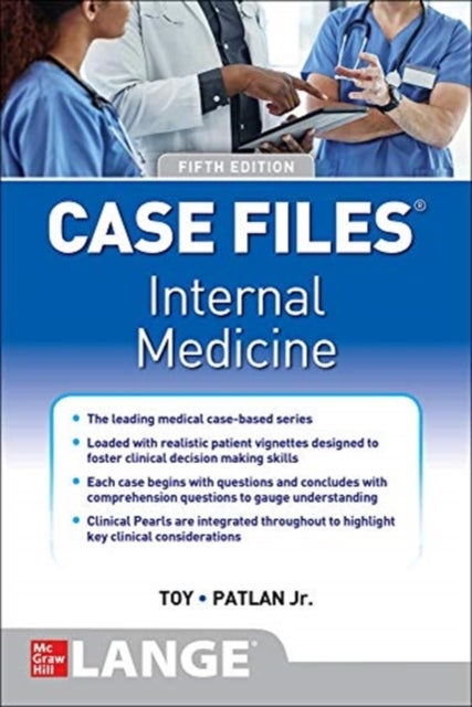 Bilde av Case Files Internal Medicine, Sixth Edition Av Eugene Toy, John Patlan, Gabriel Aisenberg, Mark Warner