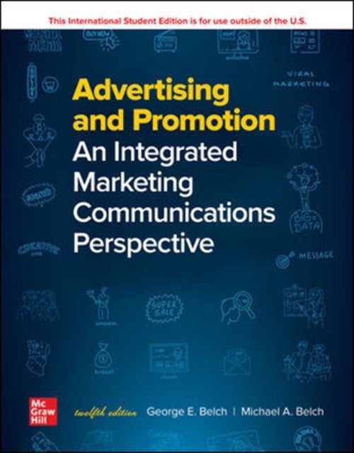 Bilde av Ise Advertising And Promotion: An Integrated Marketing Communications Perspective Av George Belch, Michael Belch