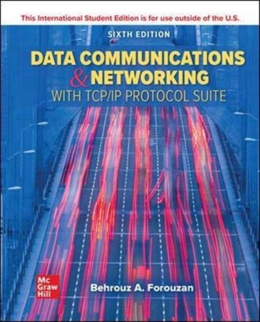 Bilde av Data Communications And Networking With Tcp/ip Protocol Suite Ise Av Behrouz A. Forouzan
