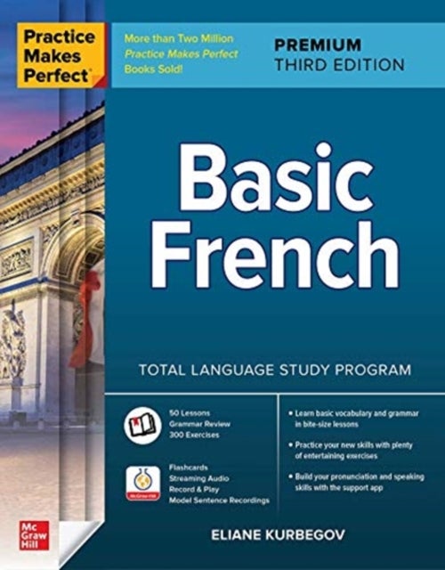 Bilde av Practice Makes Perfect: Basic French, Premium Third Edition Av Eliane Kurbegov