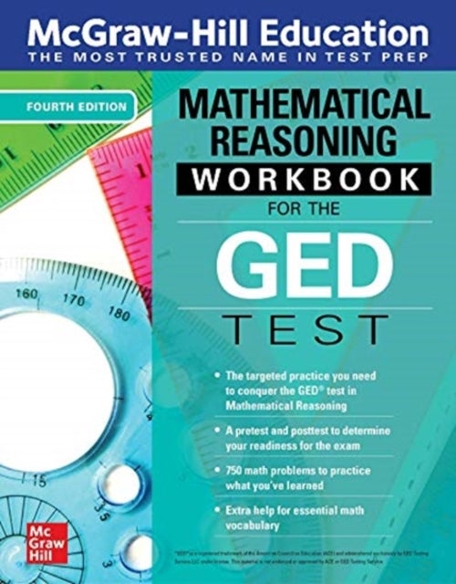 Bilde av Mcgraw-hill Education Mathematical Reasoning Workbook For The Ged Test, Fourth Edition Av Mexico Mcgraw Hill Editores