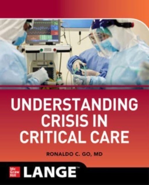 Bilde av Understanding Crisis In Critical Care Av Ronaldo Collo Go