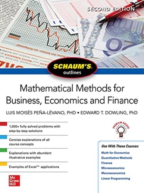 Bilde av Schaum&#039;s Outline Of Mathematical Methods For Business, Economics And Finance, Second Edition Av Luis Moises Pena-levano