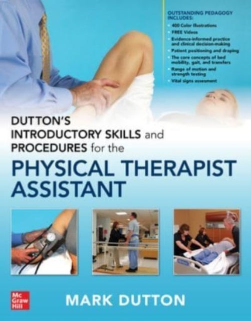 Bilde av Dutton&#039;s Introductory Skills And Procedures For The Physical Therapist Assistant Av Mark Dutton