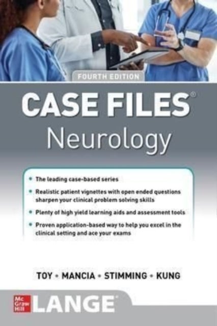 Bilde av Case Files Neurology, Fourth Edition Av Eugene Toy, Pedro Mancias, Erin Furr Stimming, Doris H. Kung
